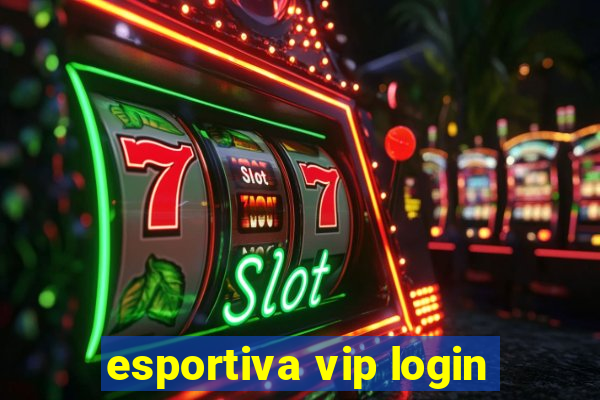 esportiva vip login